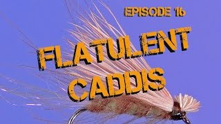 Tying the Flatulent Caddis Dry Fly Pattern  Episode 16 Piscator Flies [upl. by Zitella]