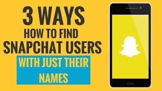 3 Ways How to Find Someone on Snapchat with Just Their Names [upl. by Affra447]