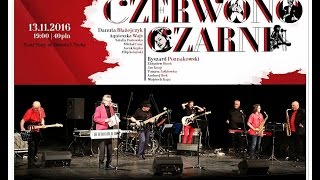 CZERWONOCZARNI w Teatrze Małym w Tychach [upl. by Neilson]