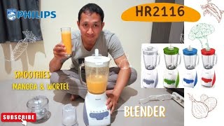 Review Blender Philips HR2116 Membuat Smoothies Mangga  Wortel hr2116 blenderhr2116 [upl. by Arleta]