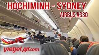 VietJet Air Airbus A330 Hochiminh 🇻🇳 đi Sydney 🇭🇲 Hochiminh city to Sydney by VietJet [upl. by Levenson]