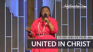 Entire 1030 AM Service UNITED IN CHRIST  Rev Dr Karlene Lyn  The Fellowship [upl. by Cohby]