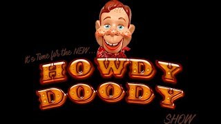 The Howdy Doody Show  Theme Song [upl. by Rauscher973]