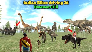 indian Bikes driving 3d jurassic park Dinosaurs kill 100 Gameplay 🦕🦖 [upl. by Nigem]