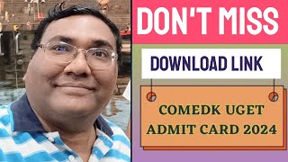 How to download Comedk admit card 2024Comedk hall ticketComedk admit card download linkComedk TAT [upl. by Rozamond780]