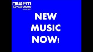 New Music NOW on NileFM [upl. by Eberhard]