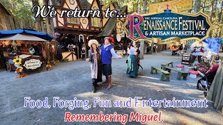 Carolina Renaissance Festival  Food Forging Fun and Entertainment  Remembering Miguel [upl. by Germann]