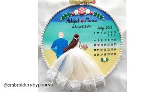 Embroidery Hoop Art  Calendar Embroidery  Embroidery design  wedding Embroidery [upl. by Eibur]