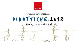 Didattiche2018  Rimini 12 e 13 ottobre 2018 [upl. by Nerrad]