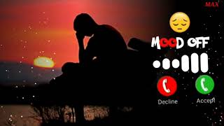 mood off ringtone  background sad ringtone  alone ringtone  new sad ringtone  2023 ringtone [upl. by Attenaz]