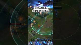 XERATH do TIME INIMIGO 🤡 LEAGUE OF LEGENDS shorts [upl. by Nayar]