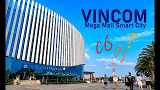 Đi khai trương VINCOM Mega Mall Smart City [upl. by Neoma]