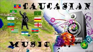 Caucasian Music  Lezginka DJ Maga Mix [upl. by Romeo]