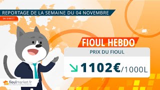 Prix ​​du fioul domestique  semaine du 4 novembre 2024 [upl. by Ayahsal753]