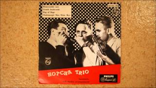 Hotcha Trio  Grands Boulevards [upl. by Alig782]