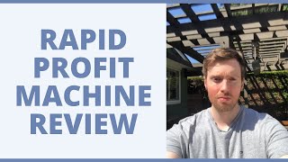 Rapid Profit Machine Review  Can You Get Results With This System [upl. by Diskson]