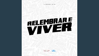 Relembrar É Viver [upl. by Rodmur]