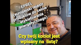 Kotły nie wpisane na listę EPREL Kotły na zgazowanie drewna z możliwością palenia pelletem [upl. by Chelsae]