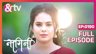 बोहोत Badi गलती हो गई है  Nagini Full Ep 190  13 Aug 23 Shivani  Adhishesha andtvchannel [upl. by Uahc]