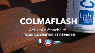 Étancher colmater réparer rapidement des fuites avec laérosol COLMAFLASH membrane étanche souple [upl. by Annaor]