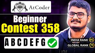 Atcoder Beginner Contest 358 Solution Discussion  ABCDEF [upl. by Ahsiekahs]