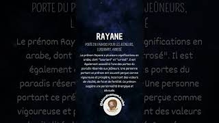 RAYANE  Le prénom arabe qui symbolise la fraîcheur et la jeunesse [upl. by Stanislaus]