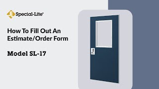 How to Fill Out a SpecialLite OrderEstimate Form [upl. by Thorncombe]