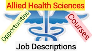 Allied Health SciencesScopejob descriptionJob Opportunities [upl. by Hattie]