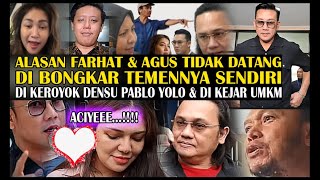 FARHAT TAKUT DI KEROYOK DENSU PABLO YOLO DAN UMKM MAKANYA TIDAK DATANG [upl. by Grefe490]