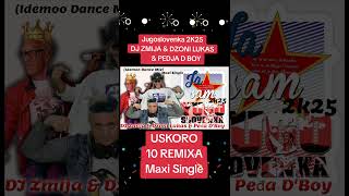 Jugoslovenka 2K25 DJ ZMIJA amp DZONI LUK amp PEDJA D BOY [upl. by Elma]