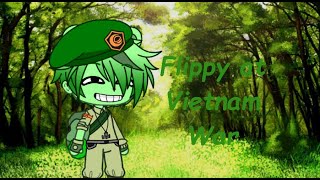 flippy at vietnam war Htf KapowGacha Club [upl. by Anomas28]