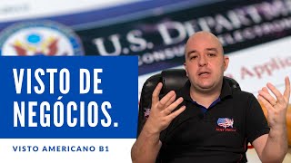 Visto Americano de Negócios entenda como funciona [upl. by Aitat150]