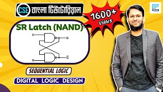 SR Latch using NAND Gate Bangla  NAND SR Latch  Digital Logic Design [upl. by Holleran531]