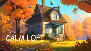 Autumn Scene 🍂 Chill lofi no ads  chill lofi hip hop beats for relax [upl. by Eilrahs40]