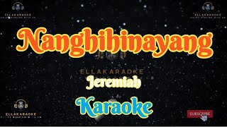 NanghihinayangJeremiahKaraoke [upl. by Adniled]