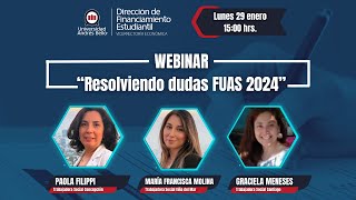 Webinar quotResolviendo dudas sobre el FUAS 2024quot [upl. by Sidnarb505]