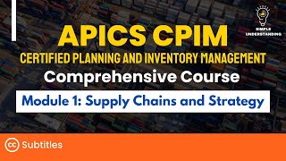 APICS CPIM Module 1 Supply Chains and Strategy Full Course  Explanation amp Practice Test 90 min [upl. by Kowatch969]