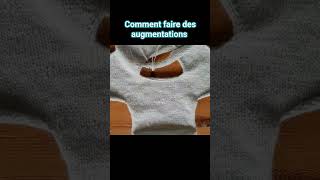 Comment faire des augmentations au tricot [upl. by Enyala]