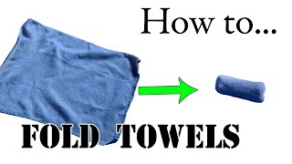 Army Packing Hack Unique Way to Fold Towels for Camping Vacation Road Trips  Ranger Roll [upl. by Emyam]