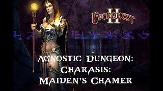 EverQuest 2 Conquering the Charasis Maidens Chamber  Agnostic Dungeon  Full Run Through [upl. by Ihsakat301]