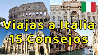 15 Consejos si Viajas a ITALIA [upl. by Connolly613]