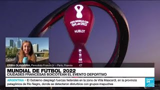 Informe desde París movimiento de boicot al Mundial Qatar 2022 sigue ganando impulso en Francia [upl. by Ueih]