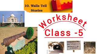 Walls Tell StoriesWorksheetClass 5EVS Questions and answers [upl. by Jazmin]