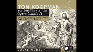 Dieterich Buxtehude Ton Koopman  Opera Omnia II  Harpsichord Works [upl. by Ransell302]