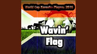 Wavin Flag Instrumental Celebration Mix In the Style of Knaan [upl. by Earlie]