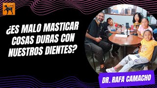 ¿ES MALO MASTICAR COSAS DURAS CON NUESTROS DIENTES ll DR RAFA CAMACHO [upl. by Wurster]