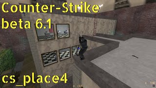 CounterStrike beta 61 csplace4 online gameplay  August 2024 [upl. by Kahn225]