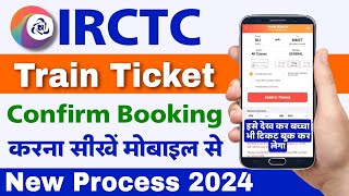 Irctc se ticket kaise book kare 2024  How to book train ticket in irctc app  Irctc ticket booking [upl. by Perzan]