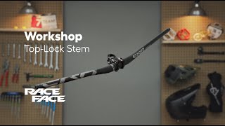 Workshop Top Lock Stem Install  Race Face [upl. by Acassej]