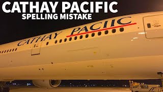 Cathay Pacific 777 Spelling Mistake [upl. by Lehcor]